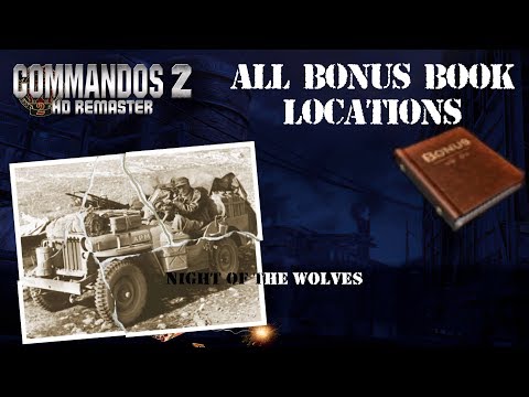 Night of the Wolves All Bonus Book Locations - Commandos 2 HD Remaster