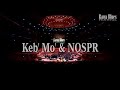 Keb' Mo' & NOSPR - "That's Not Love"