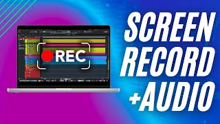 How to Screen Record on MAC with audio (FREE)