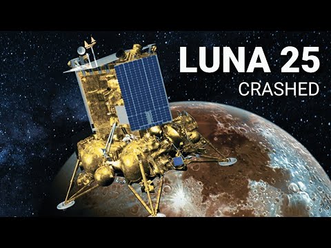 Russia's Luna 25 Spacecraft Crashes Into Moon
