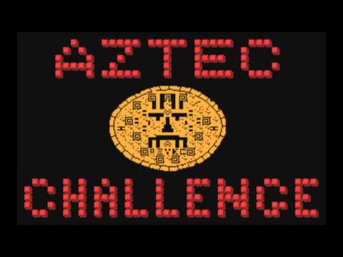 #72 - Aztec Challenge - Main Theme (Mag's 99 AVGS)