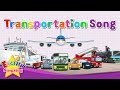 Transportation Song Vehicle Song Cars Boats Trains Planes Kids English Learning
