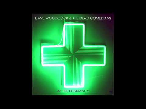 Dave Woodcock & The Dead Comedians 