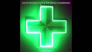 Dave Woodcock & The Dead Comedians 