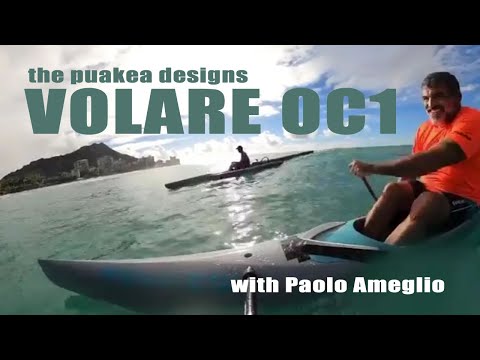 Downwinding (and flat water) review and tips : The new Puakea Designs Volare OC1 with Paolo Ameglio