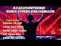 DJ AGUS BUKANKU TAK SUDI REMIX ATHENA BANJARMASIN