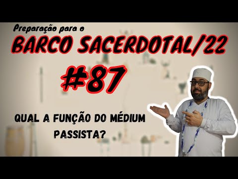 The Role of the Healing Medium - PBS22 Course #87