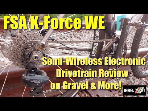 FSA K-Force WE Semi-Wireless Electronic Drivetrain Review: On Gravel & More!