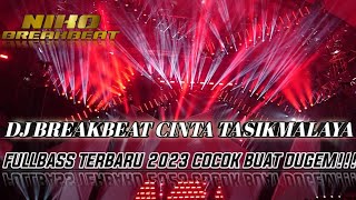 Download lagu DJ BREAKBEAT CINTA TASIKMALAYA BARU |FULLBASS 2023 COCOK BUAT DUGEM!!! mp3 Download lagu DJ BREAKBEAT CINTA TASIKMALAYA BARU |FULLBASS 2023 COCOK BUAT DUGEM!!! mp3