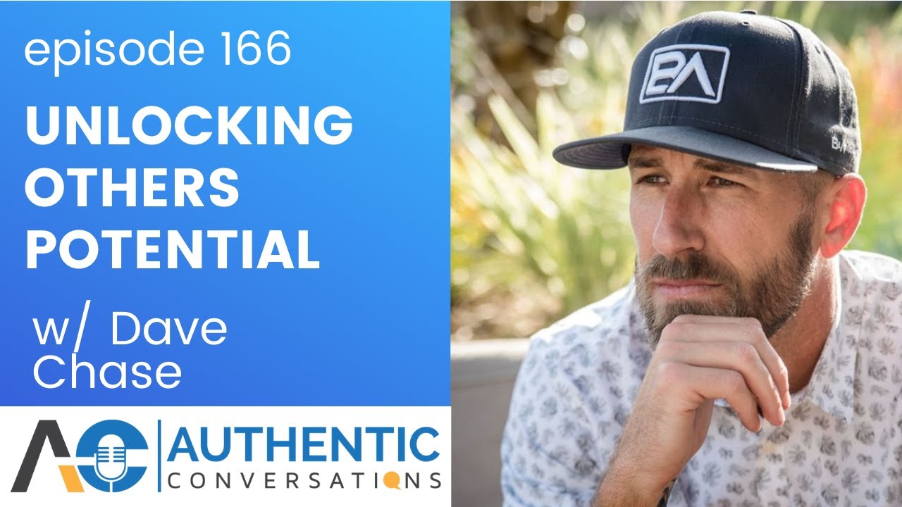 Unlocking the Potential in Others with Dave Chase