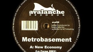 Metrobasement ‎– New Economy (La Forge Remix)