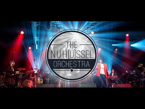 NuHussel Orchestra - Official Live Trailer 2019