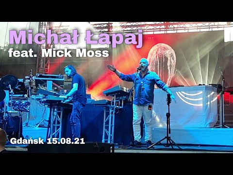Michał Łapaj feat. Mick Moss & Artur Szolc | United Arts Festival 15.08.21