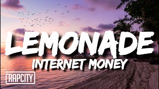 Internet Money - Lemonade Remix (Lyrics) ft. Don Toliver &amp; Roddy Ricch