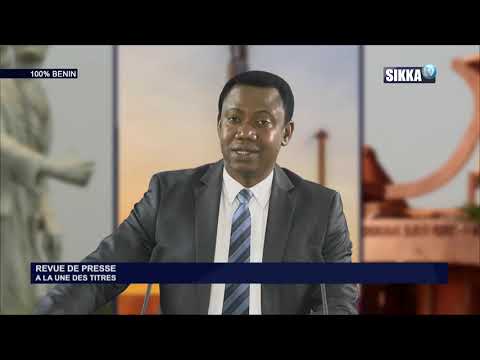 REVUE DE PRESSE BÉNIN SIKKA DU 14 08 2019