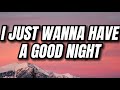 Coi Leray I Just Wanna Have A Good Night Players Lyrics