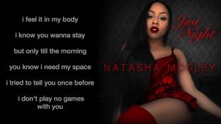 Natasha Mosley - Just for the Night (Lyrics)
