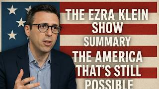 The Ezra Klein Show - The America That’s Still Possible TMT