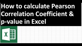 How to calculate Pearson correlation coefficient and p-value in excel