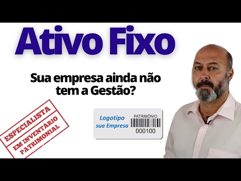 Gestão do Ativo Fixo Avaliação Patrimonial Inventario Patrimonial Controle Patrimonial Controle Ativo Gestão do Ativo Fixo Consultoria Empresarial Passivo Bancário Ativo Imobilizado Ativo Fixo