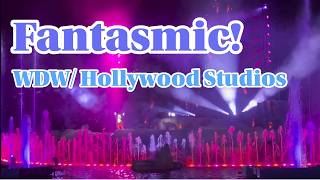 【WDW/ファンタズミック！】Fantasmic! |Hollywood Studios|WDW