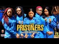 THE PRISONERS SEASON 2{2022 NEW MOVIE}-DESTINY ETIKO|LIZZY GOLD|2022 LATEST NIGERIAN NOLLYWOOD MOVIE