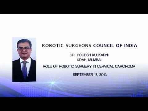 The Role of Robotic Surgery in Cervical Carcinoma