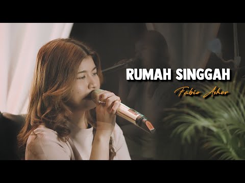RUMAH SINGGAH - FABIO ASHER | Cover by Nabila Maharani