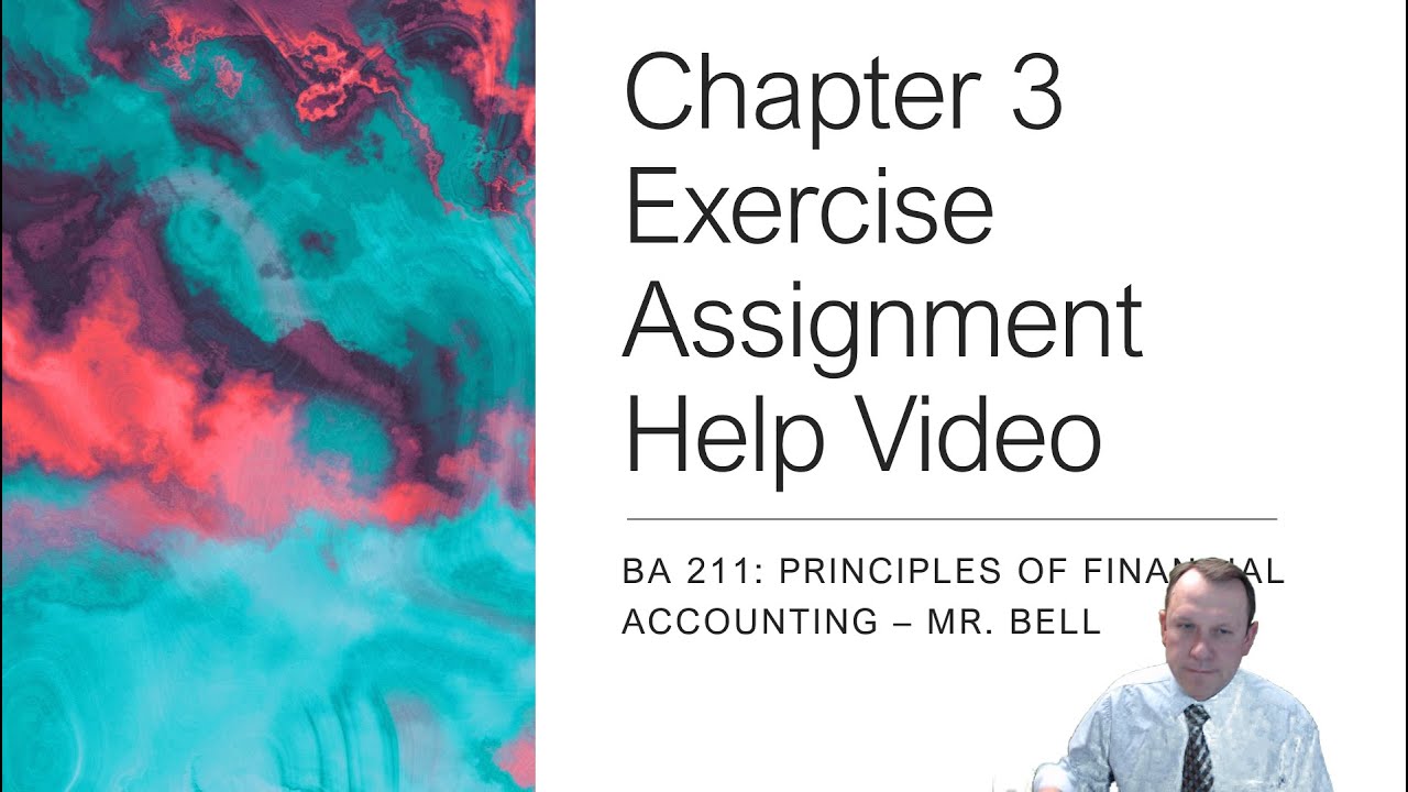 BA 211 Chapter 3 Exercise Help Video 2023