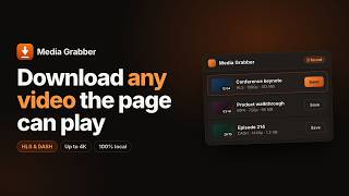 Media Grabber — Download Any Video the Page Can Play | Chrome & Firefox Extension & Edge