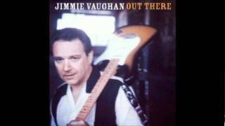 Jimmie Vaughan – The Ironic Twist