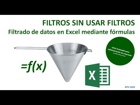 Filtrar sin usar filtros: filtrado de datos en Excel mediante fórmulas