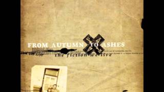 From Autumn To Ashes - Every Reason To