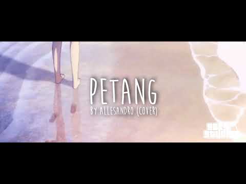 Petang - Allesandro (acoustic cover)