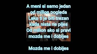 KIJA &amp; DJANI - LAKO TI JE BITI VERAN KAD TE NIKO NE GLEDA (Lyrics/Tekst)
