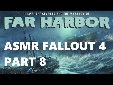 ASMR: Fallout 4 - Far Harbor DLC Part 8