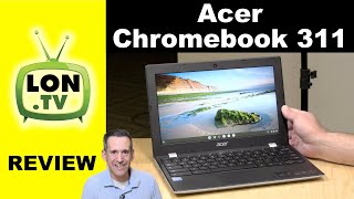 This $99 Chromebook is a Great Deal - Acer 11" Chromebook 311 Review - CB311-9H-C1JW