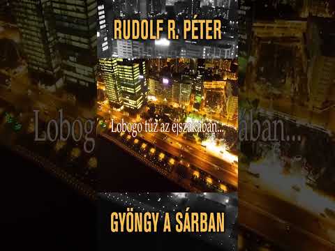 Rudolf R. Péter - Gyöngy a sárban