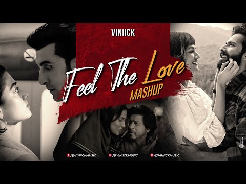 Feel the Love Mashup | Viniick | Bollywood Lofi | Arijit Singh | Best Love Songs of 2023