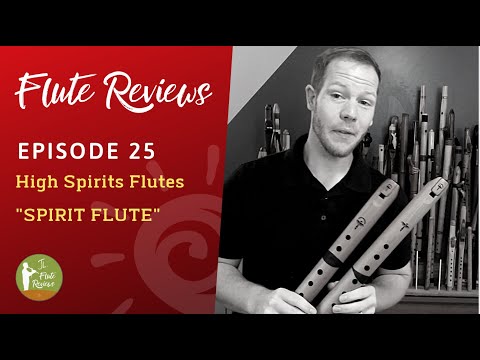 High Spirits NEW "Spirit Flutes" | Jonny's Flute Reviews Episode 25