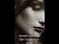 Donald Lawrence-Can I Lay In Your Arms