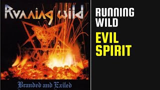 Running Wild - Evil Spirit - 06 - Lyrics - Tradução pt-BR