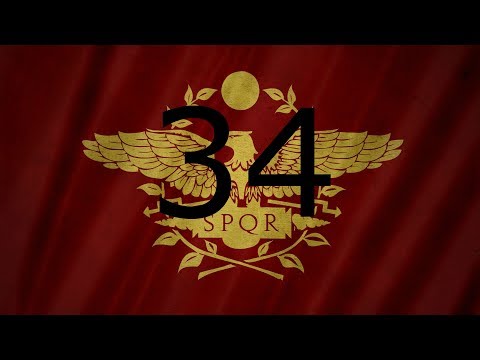 Restore the Roman Empire Ep: 34