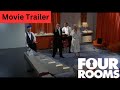 Four Rooms 1995 Miramax Comedy 480p Movie Trailer The 1995 Project