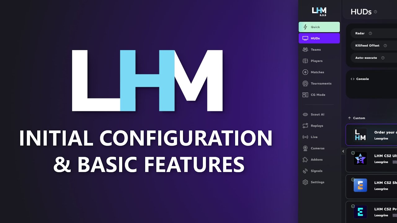 LHM.gg - Initial Configuration &amp; Basic Features - Leading Esports Production Software
