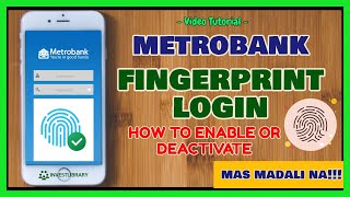 Metrobank Fingerprint Login Activation: How to Enable or Disable Metrobank Biometrics Login