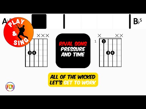 Pressure And Time - Rival Sons