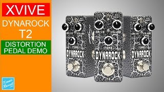 Video thumbnail for Xvive Dynarock T2 Distortion Pedal Demo by Kennis Russell