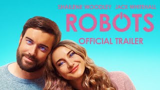 ROBOTS - Official Trailer