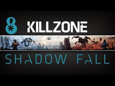 Killzone Shadow Fall Gameplay Walkthrough Part 8 PS4 Gameplay 1080p HD